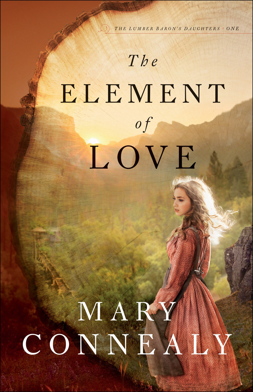 The Element Of Love (The Lumber Baron's Daughters #1)