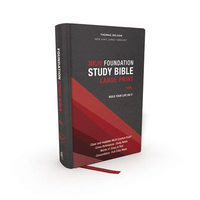 NKJV Foundation Study Bible/Large Print (Comfort Print)-Hardcover