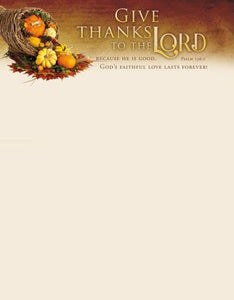Letterhead-Give Thanks To The Lord/Cornucopia (Psalm 136:1) (Pack Of 100)