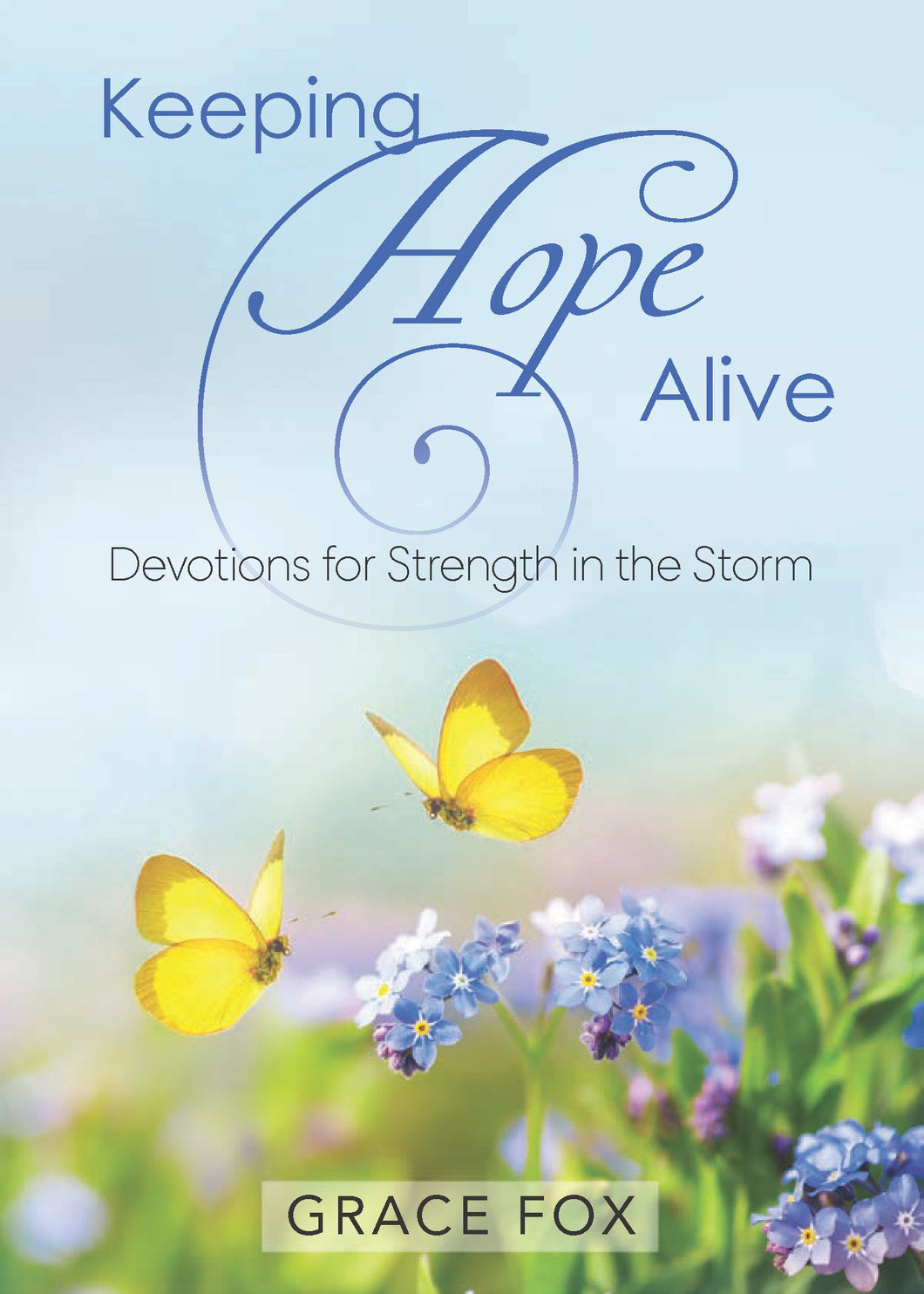 Keeping Hope Alive Devotional