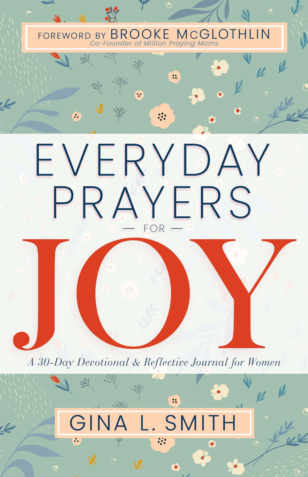 Everyday Prayers For Joy