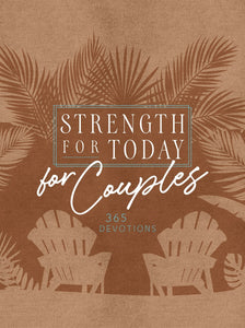 Strength For Today For Couples