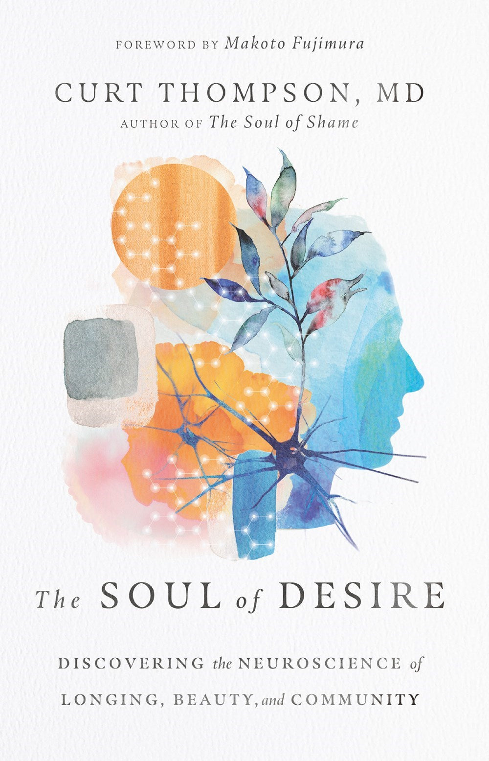 The Soul Of Desire