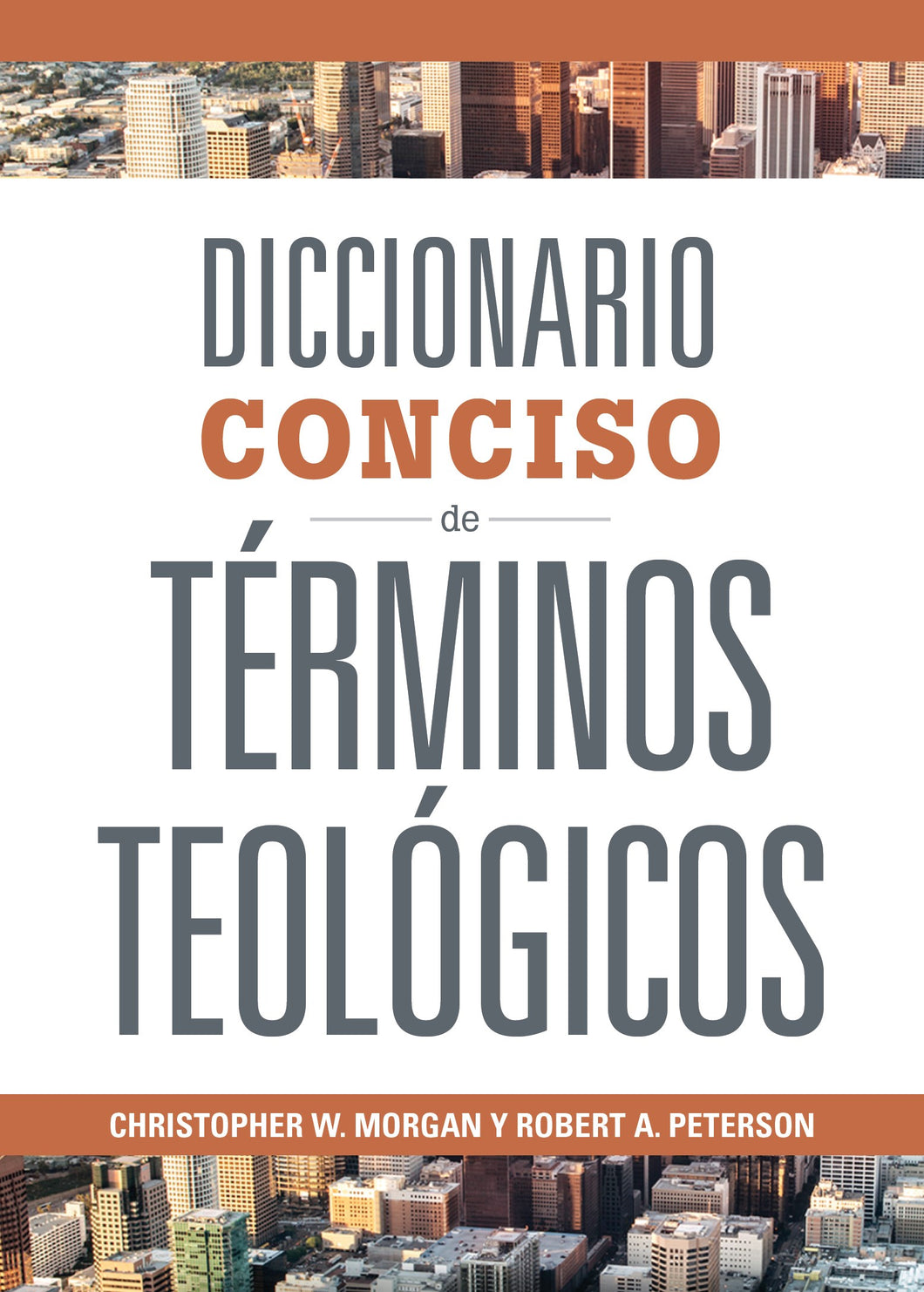 Spanish-Concise Dictionary Of Theological Terms (Diccionario Conciso de Terminos Teologicos)