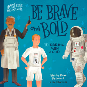 Be Brave And Bold