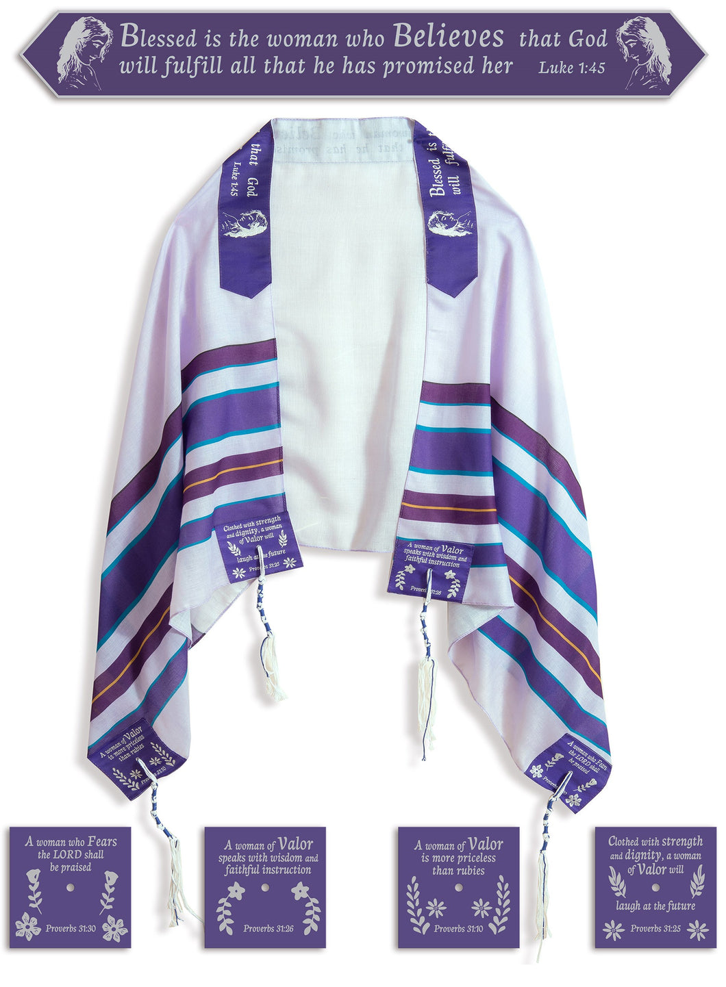 Prayer Shawl-Woman Of Valor/Blessed Is The Woman Who Believes (Luke 1:45) (72