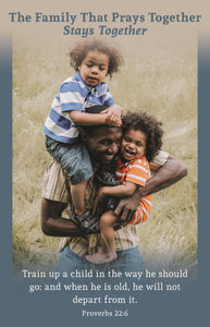 Bulletin-The Family That Prays Together Stays Together (Proverbs 22:6) (Pack Of 100)