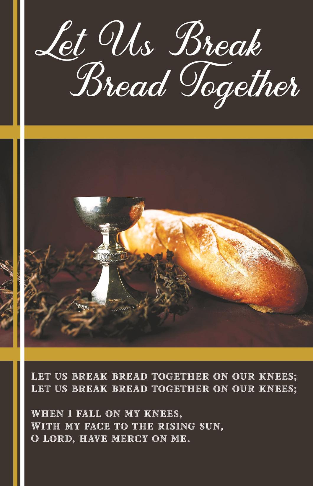 Bulletin-Let Us Break Bread Together (1 Corinthians 11:26) (Pack Of 100)