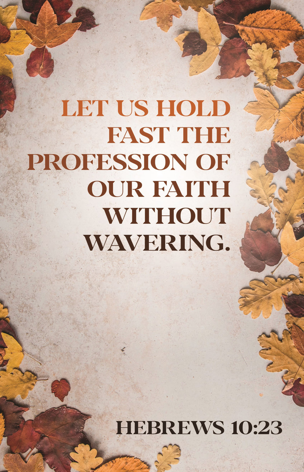 Bulletin-Let Us Hold Fast The Profession Of Our Faith (Hebrews 10:23) (Pack Of 100)