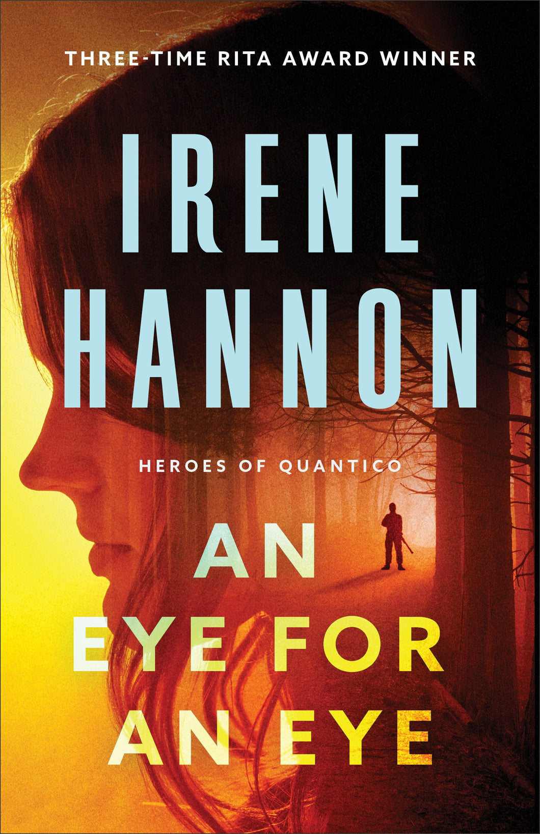 An Eye For An Eye (Heroes Of Quantico #2)
