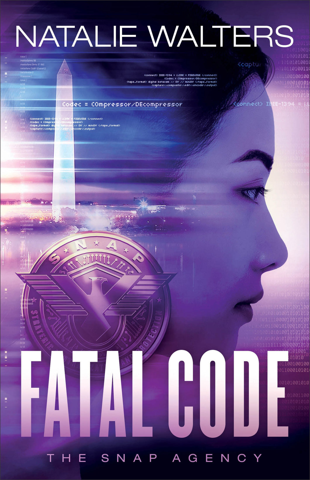 Fatal Code (The SNAP Agency #2)