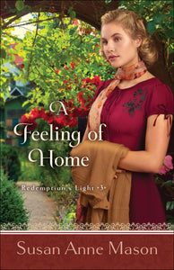 A Feeling Of Home (Redemption's Light #3)