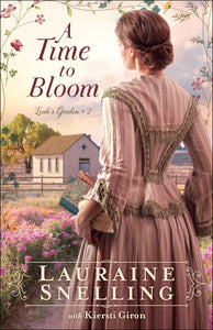 A Time To Bloom (Leah's Garden #2)-Softcover