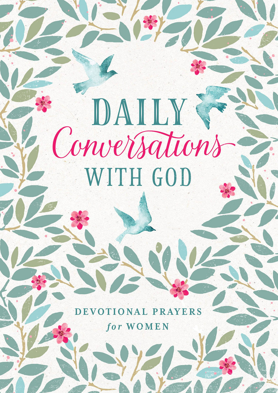 Daily Conversations With God