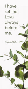 Bookmark-I Have Set The Lord Always Before Me (Psalm 16:8) (Pack Of 100)