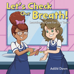 Let's Check Our Breath!