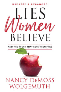 Lies Women Believe (Updated & Expanded)