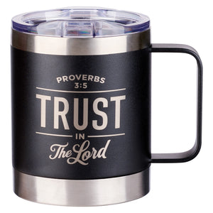 Travel Mug-Trust in the Lord Prov. 3:5 (Stainless)