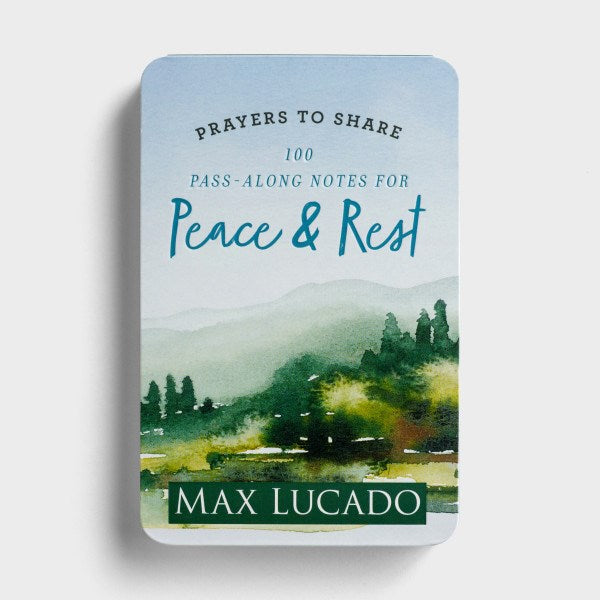 Prayers To Share: 100 Pass-Along Notes For Peace And Rest