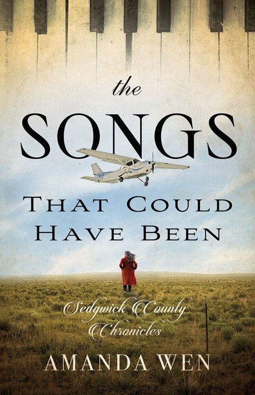 The Songs That Could Have Been (Sedwick County Chronicles #2)