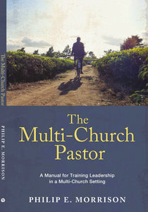 The Multi-Church Pastor