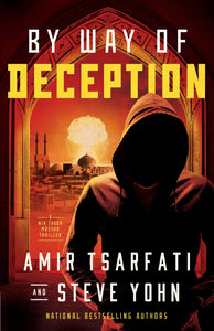 By Way Of Deception (A Nir Tavor Mossad Thriller)