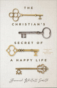 The Christian's Secret Of A Happy Life