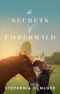 The Secrets Of Emberwild