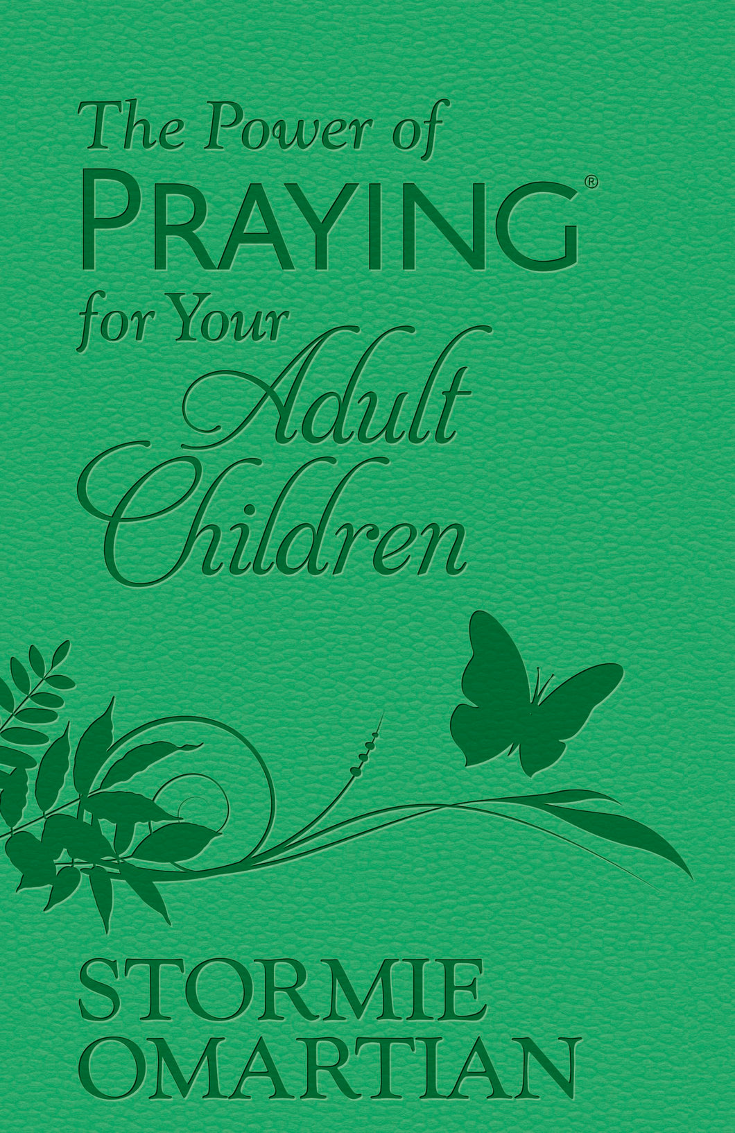 The Power Of Praying For Your Adult Children-Milano