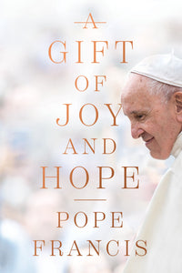 A Gift Of Joy And Hope