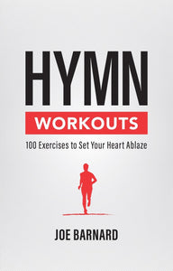 Hymn Workouts