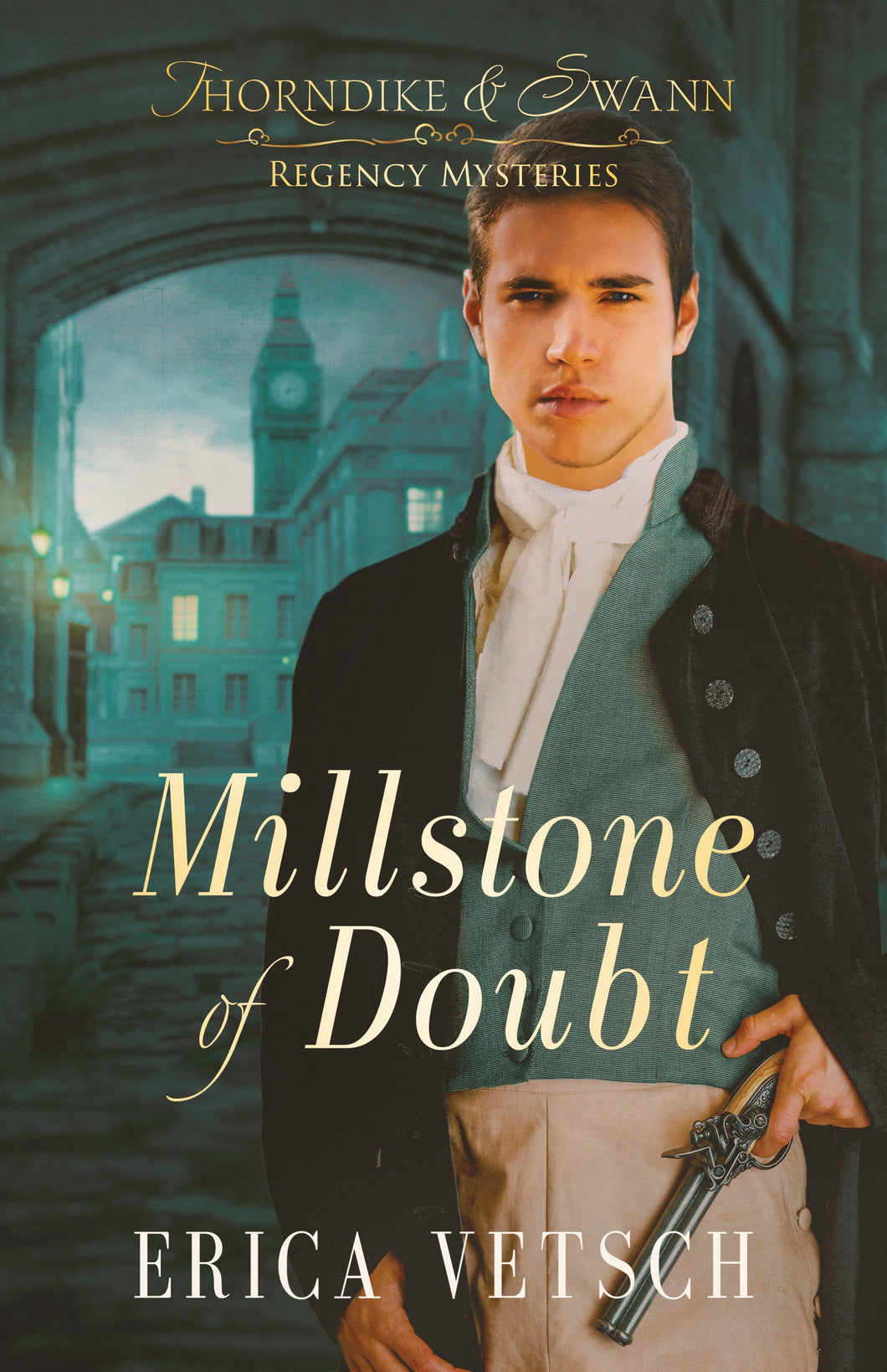 Millstone Of Doubt (Thornkike & Swann Regency Mysteries #2)