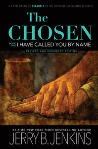 Book One: I Have Called You By Name (Revised & Expanded)-Hardcover