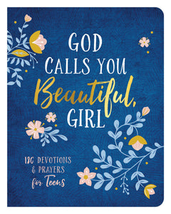 God Calls You Beautiful  Girl