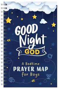 Good Night  God: A Bedtime Prayer Map For Boys