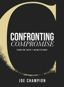 Confronting Compromise