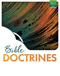 Bible Doctrines Student Edition (1st Edition)