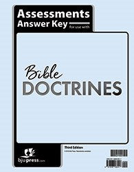 Bible Doctrines Assessments Answer Key (1st Edition)