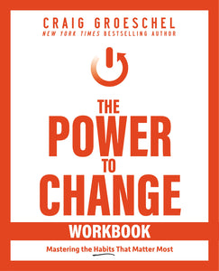 The Power To Change Workbook