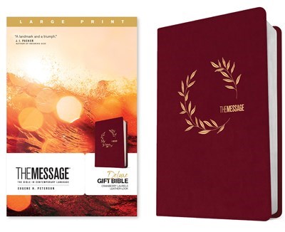 The Message Deluxe Gift Bible/Large Print-Cranberry Laurels Leather-Look