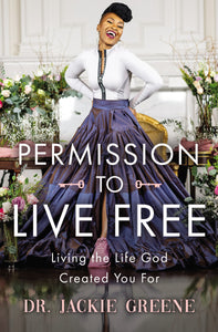 Permission To Live Free