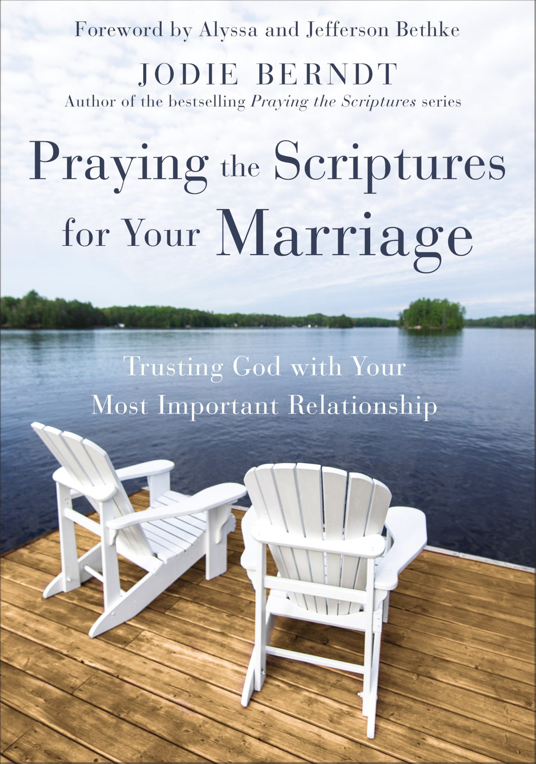 Praying The Scriptures For Your Marriage-Softcover