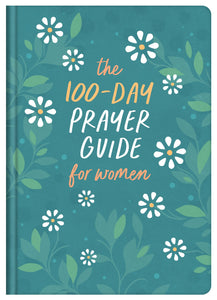 The 100-Day Prayer Guide For Women