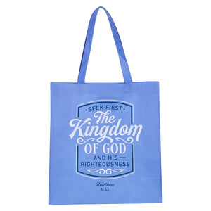 Tote Bag-Seek First the Kingdom of God-Matthew 6:33