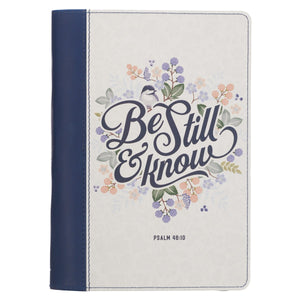Journal-Classic w/Zip Two-Tone-Be Still and Know Psalm 46:10