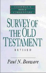 Survey Of The Old Testament (Revised) (Everyman's Bible Commentary)