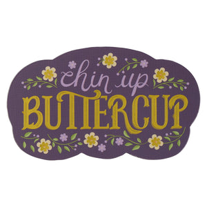 Magnet-Chin Up Buttercup
