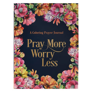 Prayer Journal-Worry Less  Pray More