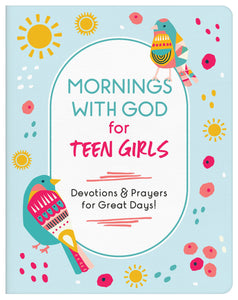 Mornings With God For Teen Girls