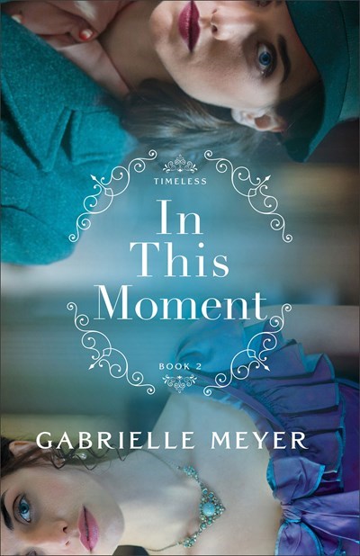 In This Moment (Timeless #2)